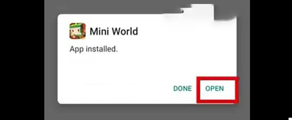 chọn tiếp vào Done hoặc Open để tiến hành mở game Mini World 1.1.61 lên.