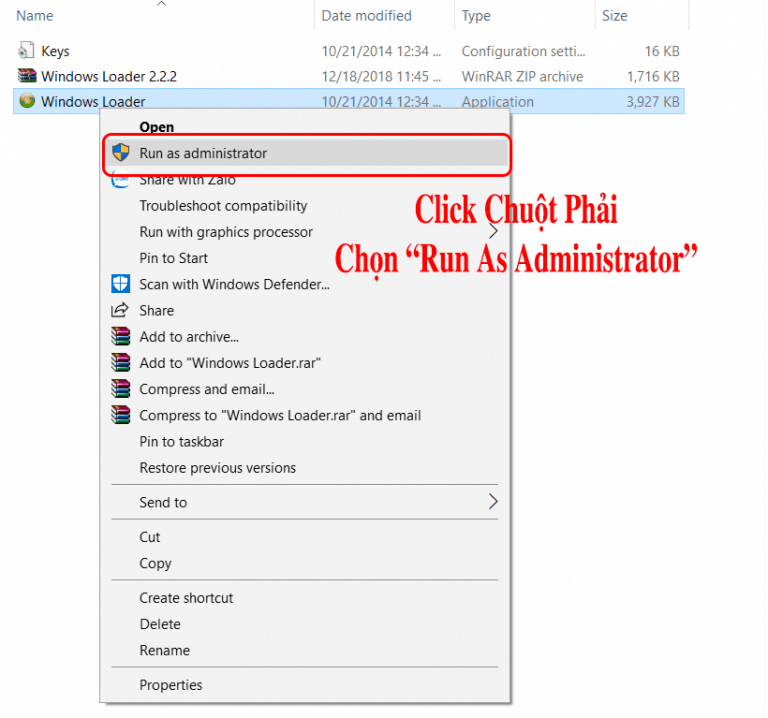 click chuột phải rồi vào file Windows Loader.exe và chọn vào quyền admin "Run as Administrator".