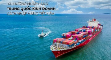 xu hướng nhập hàng trung quốc