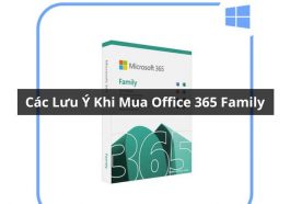 lưu ý khi mua office 365 family