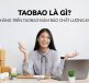 taobao là gì