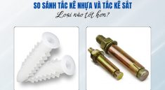 so sánh tắc kê nhựa và tắc kê sắt