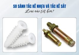 so sánh tắc kê nhựa và tắc kê sắt