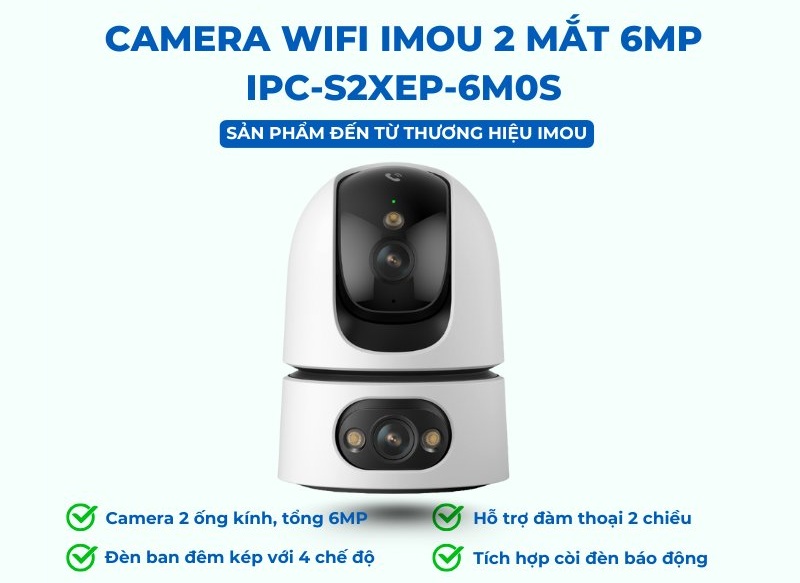 Camera Wifi Imou 2 mắt 6MP IPC-S2XEP-6M0S
