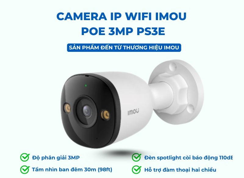 Camera IP Wifi Imou Poe 3MP PS3E